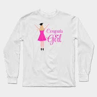 Girl Graduation Congrats Design Long Sleeve T-Shirt